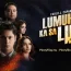 Lumuhod Ka Sa Lupa March 13 2025 Today Episode HD